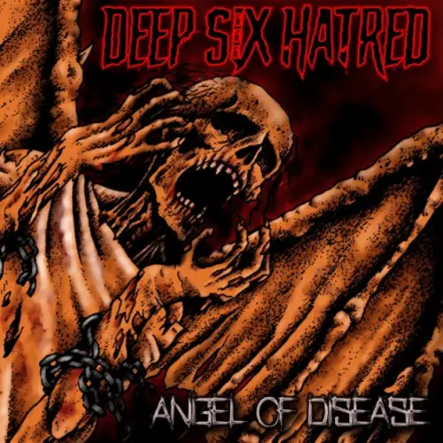 Deep Six Hatred : Angel of Disease (Single)